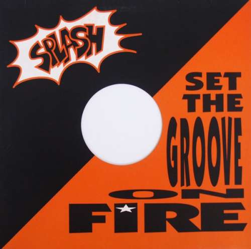 Cover Splash (3) - Set The Groove On Fire (12) Schallplatten Ankauf