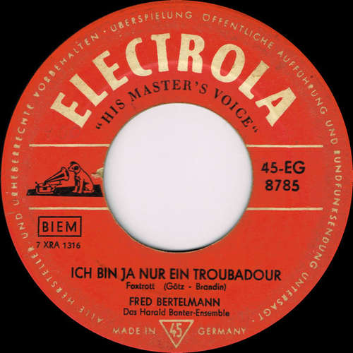 Cover Fred Bertelmann - Ich Bin Ja Nur Ein Troubadour / Du Bist Mein Guter Engel (7, Single, Mono) Schallplatten Ankauf