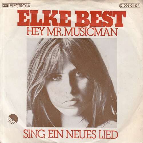Cover Elke Best - Hey, Mr. Musicman / Sing Ein Neues Lied (7, Single) Schallplatten Ankauf