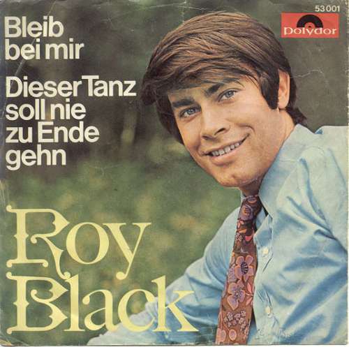 Bild Roy Black - Bleib Bei Mir (7, Single, Mono) Schallplatten Ankauf