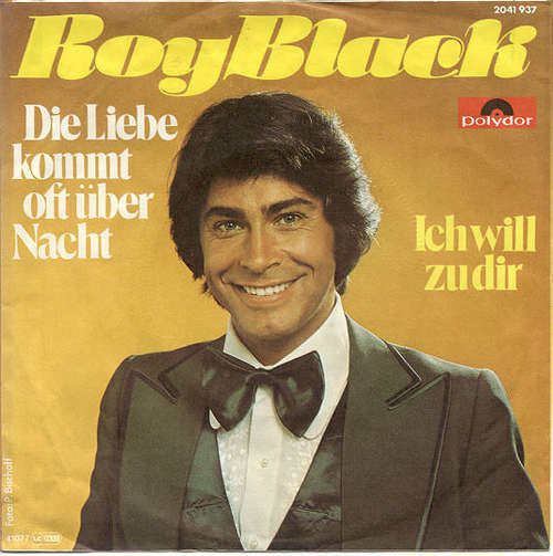 Cover Roy Black - Die Liebe Kommt Oft Über Nacht (7, Single) Schallplatten Ankauf