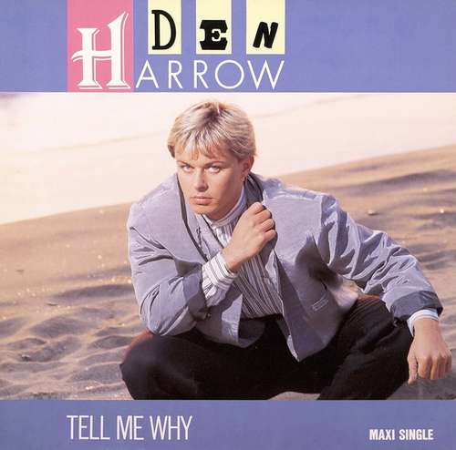 Bild Den Harrow - Tell Me Why (12, Maxi) Schallplatten Ankauf
