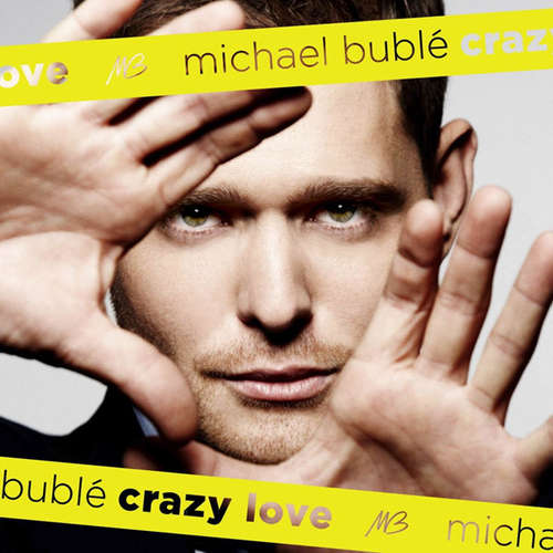 Cover Michael Bublé - Crazy Love (CD, Album) Schallplatten Ankauf