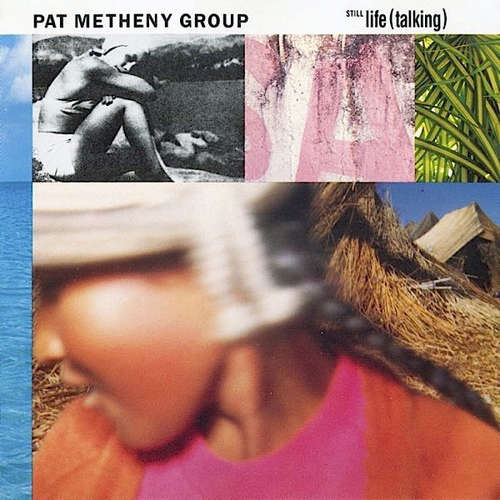 Cover Pat Metheny Group - Still Life (Talking) (LP, Album) Schallplatten Ankauf