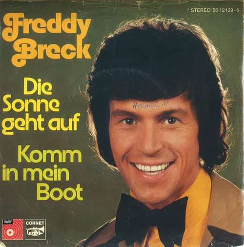 Cover Freddy Breck - Die Sonne Geht Auf / Komm In Mein Boot (7, Single) Schallplatten Ankauf