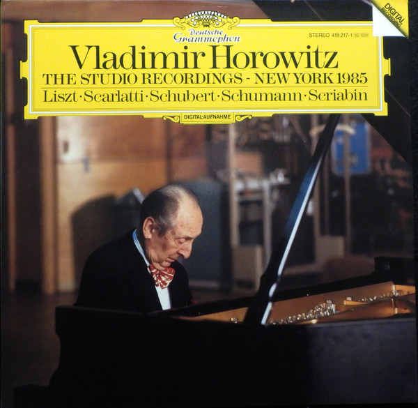 Cover Vladimir Horowitz - The Studio Recordings - New York 1985: Liszt · Scarlatti · Schubert · Schumann · Scriabin (LP, Gat) Schallplatten Ankauf