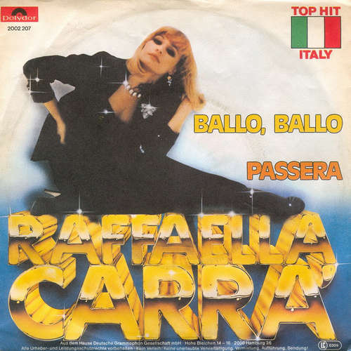 Cover Raffaella Carrà - Ballo, Ballo / Passera (7, Single) Schallplatten Ankauf