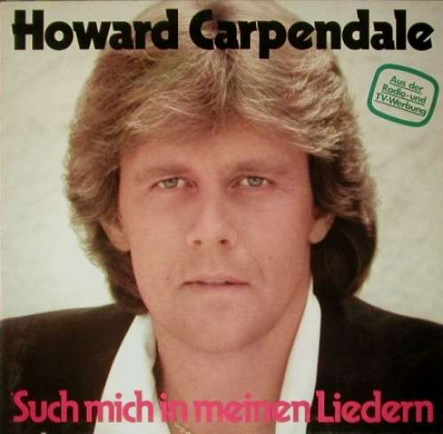 Cover Howard Carpendale - Such Mich In Meinen Liedern (LP, Album) Schallplatten Ankauf