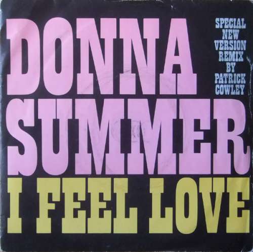 Cover Donna Summer - I Feel Love (Special New Version Remix By Patrick Cowley) (7, Single) Schallplatten Ankauf