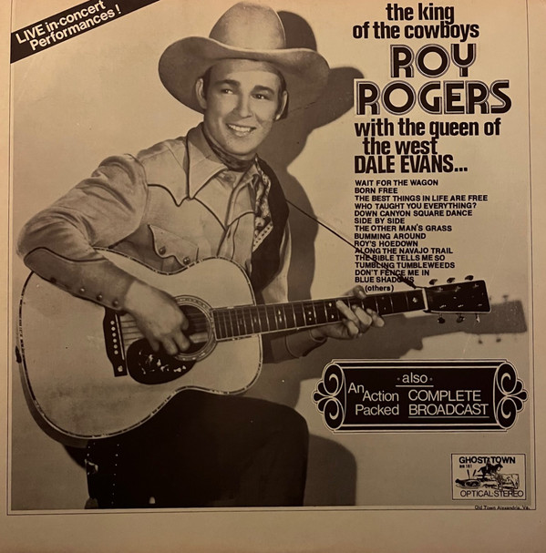 Cover Roy Rogers And Dale Evans - The King Of The Cowboys (LP, Mono) Schallplatten Ankauf
