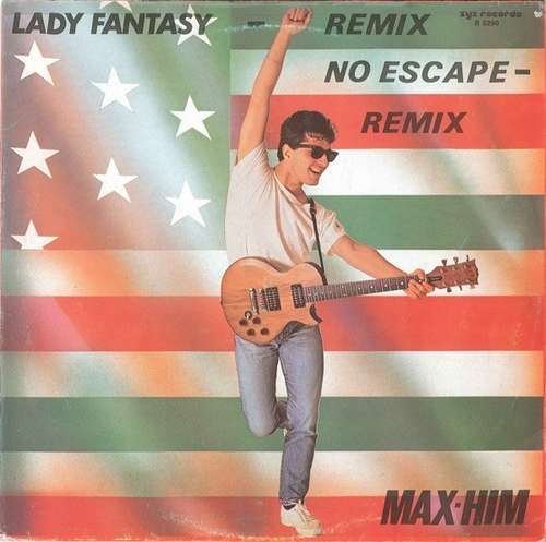 Cover Max-Him - Lady Fantasy (Remix) / No Escape (Remix) (12) Schallplatten Ankauf