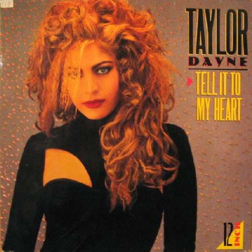 Cover Taylor Dayne - Tell It To My Heart (House Of Hearts Mix) (12) Schallplatten Ankauf