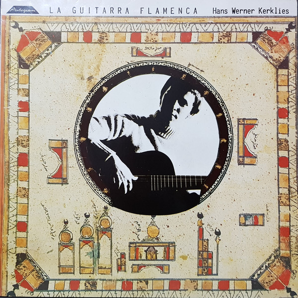 Bild Hans-Werner Kerklies - La Guitarra Flamenca (LP, Album) Schallplatten Ankauf