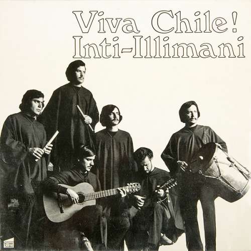 Cover Inti-Illimani* - Viva Chile! (LP, Album) Schallplatten Ankauf