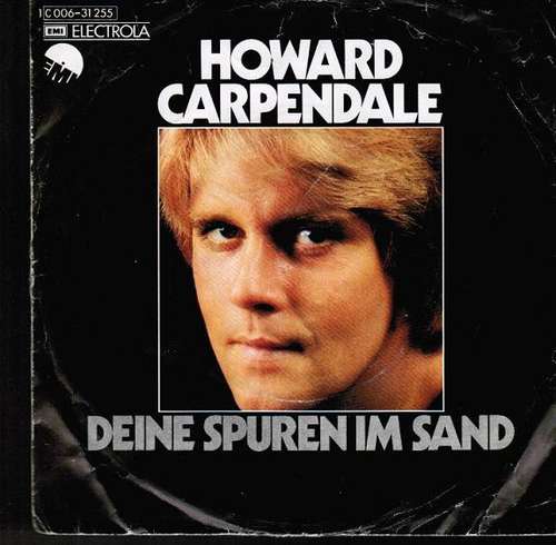 Cover Howard Carpendale - Deine Spuren Im Sand (7, Single) Schallplatten Ankauf