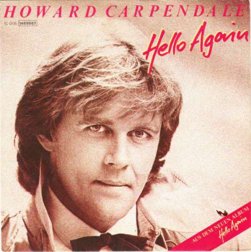 Cover Howard Carpendale - Hello Again (7, Single) Schallplatten Ankauf