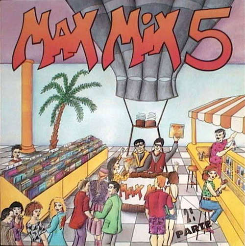 Cover Various - Max Mix 5 (2ª Parte) (LP, Comp, Mixed) Schallplatten Ankauf