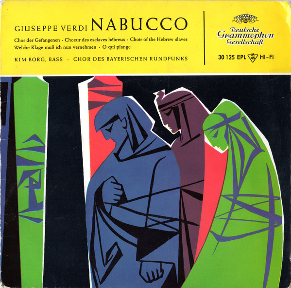Cover Giuseppe Verdi - Kim Borg, Chor Des Bayerischen Rundfunks - Nabucco. Chor Der Gefangenen (7, EP, Mono, RE) Schallplatten Ankauf
