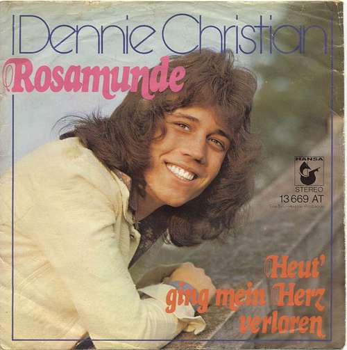 Cover Dennie Christian - Rosamunde (7, Single) Schallplatten Ankauf