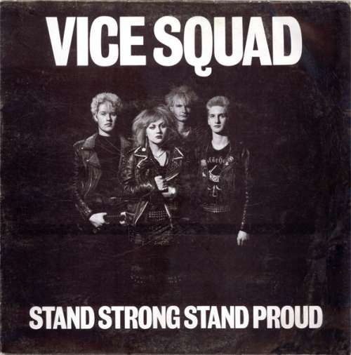 Cover Vice Squad - Stand Strong Stand Proud (LP, Album) Schallplatten Ankauf