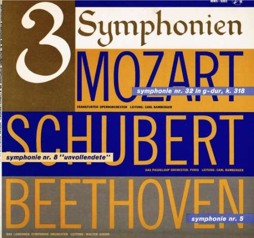 Bild Mozart*, Schubert*, Beethoven* - 3 Symphonien - Mozart: Symphonie Nr. 32 In G-Dur, K. 318, Schubert: Symphonie Nr. 8 “Unvollendete”, Beethoven: Symphonie Nr. 5 (LP, Comp, Mono) Schallplatten Ankauf