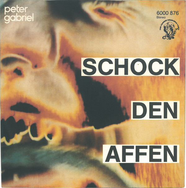 Cover Peter Gabriel - Schock Den Affen (7, Single) Schallplatten Ankauf