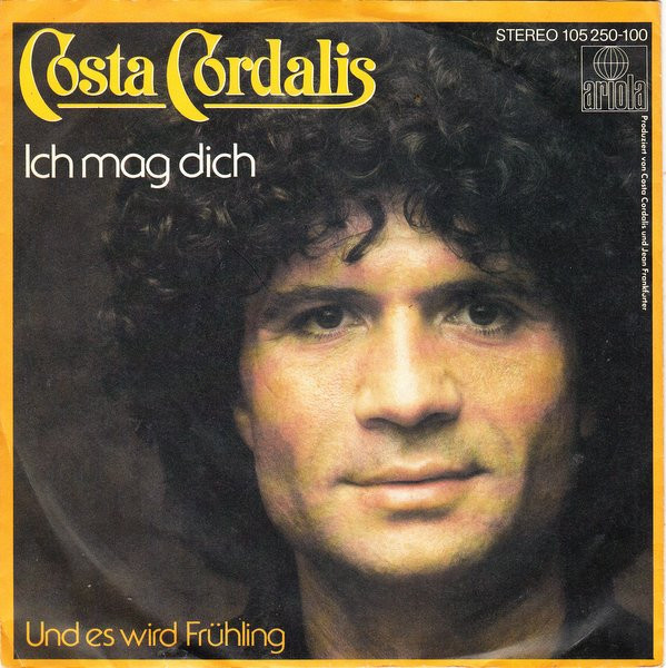 Cover Costa Cordalis - Ich Mag Dich (7, Single) Schallplatten Ankauf