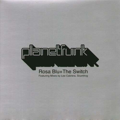 Cover Planet Funk - Rosa Blu / The Switch (Remixes) (12) Schallplatten Ankauf