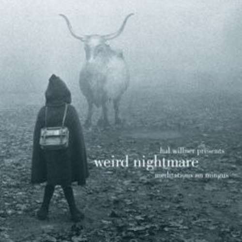 Cover Weird Nightmare: Meditations On Mingus Schallplatten Ankauf