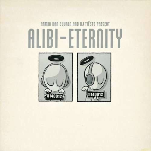 Cover Armin van Buuren And DJ Tiësto Present Alibi - Eternity (12) Schallplatten Ankauf