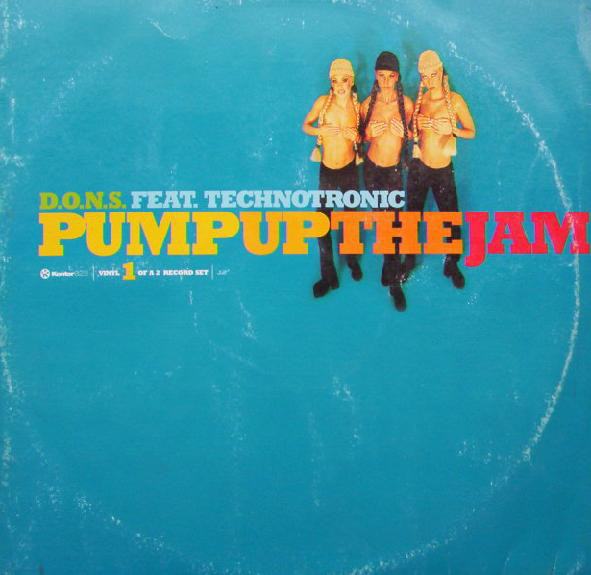Cover D.O.N.S. Feat. Technotronic - Pump Up The Jam (Part 1) (12, Ora) Schallplatten Ankauf