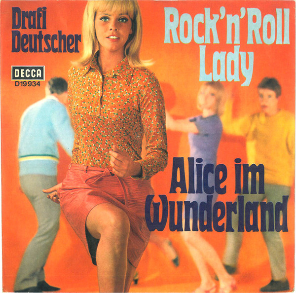 Cover Drafi Deutscher - Rock 'N' Roll Lady  / Alice Im Wunderland (7, Single) Schallplatten Ankauf