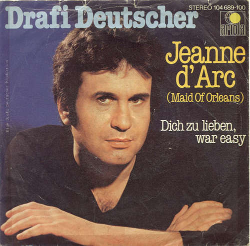 Cover Drafi Deutscher - Jeanne D'Arc (Maid Of Orleans) (7, Single) Schallplatten Ankauf