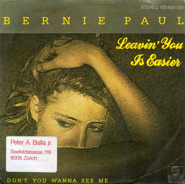 Cover Bernie Paul - Leavin' You Is Easier (7, Single) Schallplatten Ankauf