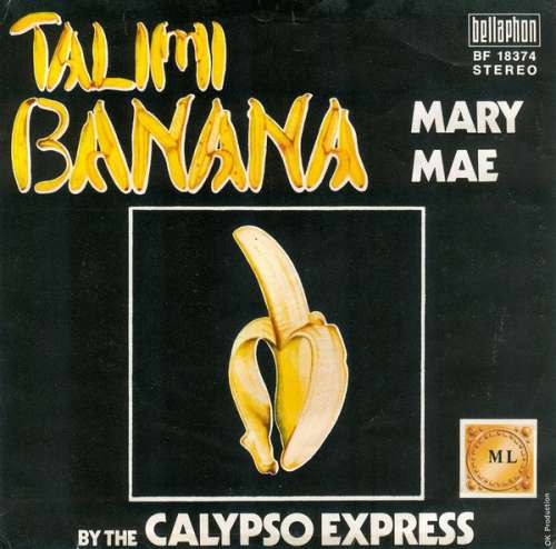 Cover Calypso Express - Talimi Banana (7, Single) Schallplatten Ankauf