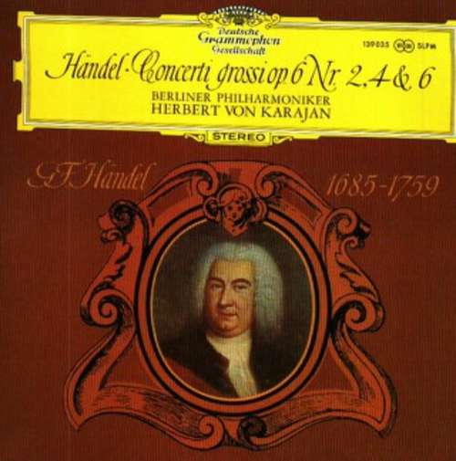 Cover Händel* - Berliner Philharmoniker, Herbert von Karajan - Concerti Grossi Op. 6 Nr. 2, 4 & 6 (LP) Schallplatten Ankauf