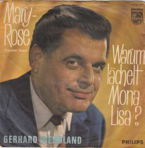 Cover Gerhard Wendland - Mary-Rose (Ramblin' Rose) (7, Single, Mono) Schallplatten Ankauf