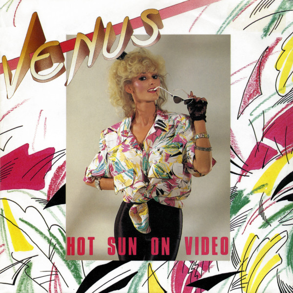 Cover Venus (63) - Hot Sun On Video (7, Single) Schallplatten Ankauf