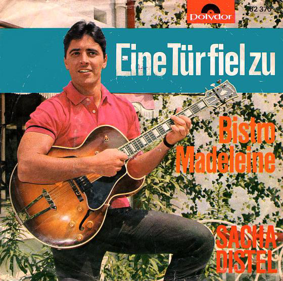Cover Sacha Distel - Eine Tür Fiel Zu  (7, Single, Mono) Schallplatten Ankauf