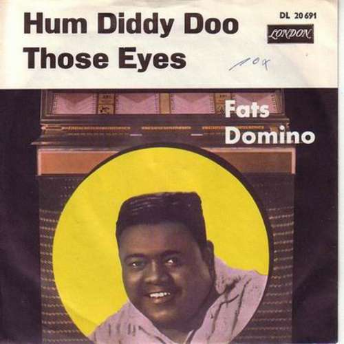Cover Fats Domino - Hum Diddy Doo / Those Eyes (7, Single) Schallplatten Ankauf