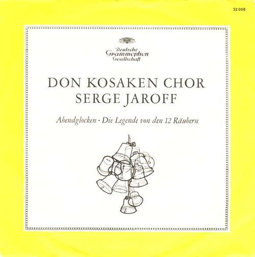 Cover Don Kosaken Chor Serge Jaroff - Abendglocken / Die Legende Von Den 12 Räubern (7, Single, Mono, RE) Schallplatten Ankauf