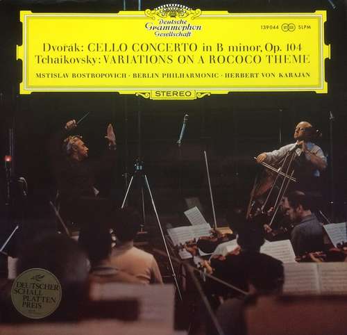 Cover Dvořák* / Tchaikovsky* – Mstislav Rostropovich, Berlin Philharmonic*, Herbert von Karajan - Cello Concerto / Variations On A Rococo Theme (LP, Album, RE) Schallplatten Ankauf