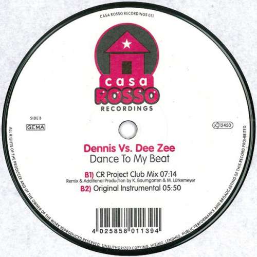 Cover Dennis* vs. Dee Zee - Dance To My Beat (12) Schallplatten Ankauf