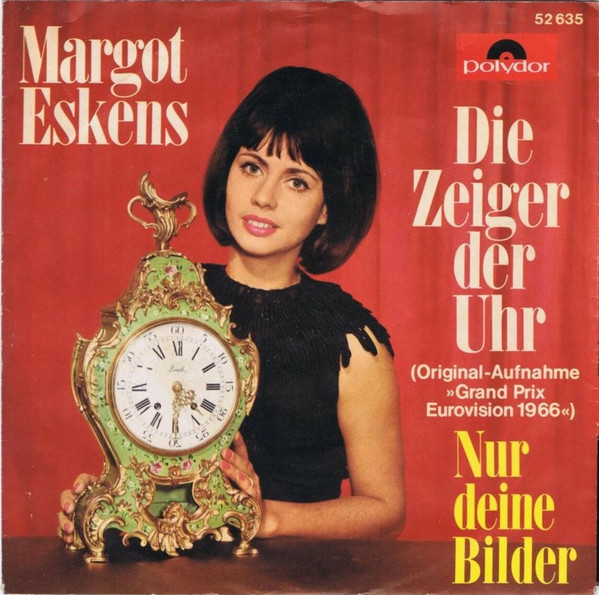 Cover Margot Eskens - Die Zeiger Der Uhr / Nur Deine Bilder (7, Single, Mono) Schallplatten Ankauf