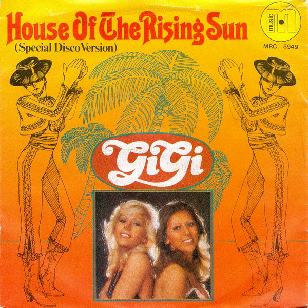 Bild Gigi (3) - House Of The Rising Sun (Special Disco Version) (7, Single) Schallplatten Ankauf