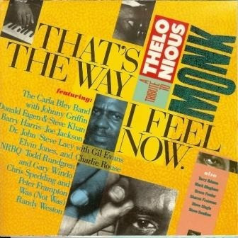 Cover Various - That's The Way I Feel Now - A Tribute To Thelonious Monk (2xLP, Album) Schallplatten Ankauf