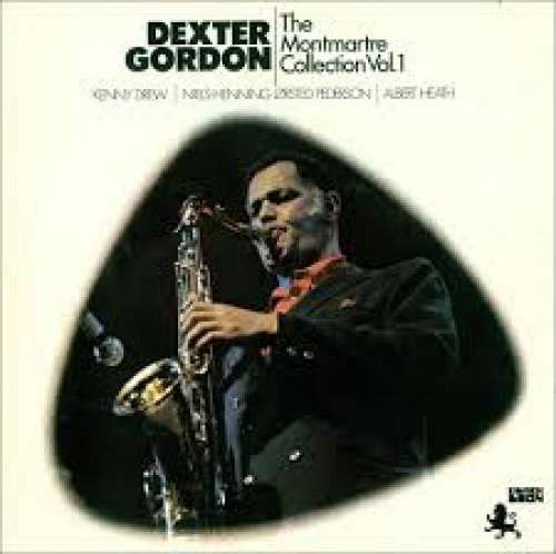 Cover Dexter Gordon - The Montmartre Collection Vol. 1 (LP, Album, RE) Schallplatten Ankauf