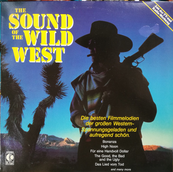 Cover Unknown Artist - The Sound Of The Wild West (LP, Album, Tel) Schallplatten Ankauf