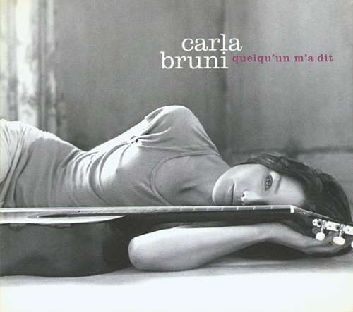 Cover Carla Bruni - Quelqu'Un M'A Dit (CD, Album) Schallplatten Ankauf