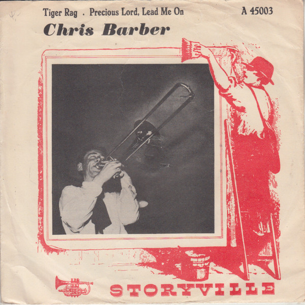Cover Chris Barber* - Tiger Rag · Precious Lord, Lead Me On (7, Single, Mono, Red) Schallplatten Ankauf